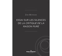 Essai sur les silences de la Critique de la raison pure - Zaki Beydoun - Hermann - broché - Essai