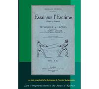 Essai sur l'Escrime (Dague et Rapière)