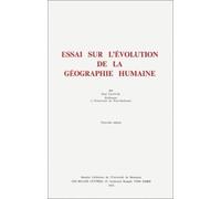 Essai sur l'évolution de la géographie humaine, nouvelle édition