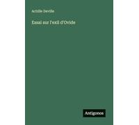Essai sur l'exil d'Ovide