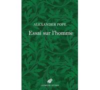 Essai sur l'homme: Suivi de Eloisa to Abelard / Héloïse à Abélard