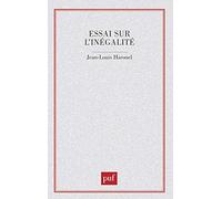 Essai sur l'inégalité Jean-Louis Harouel (Auteur)