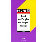 Essai sur l'origine des langues de Jean-Jacques Rousseau