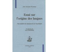 Essai sur l'origine des langues : Fac-similé du manuscrit de Neuchâtel