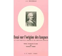 Essai sur l'origine des langues Où il est parlé de la mélodie et de l'imitation musicale - Jean-Jacques Rousseau - Nizet - broché - Essai