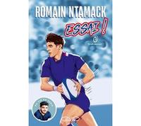 Essai ! - Tome 3 Droit devant ! Romain Ntamack (Auteur), Samuel Loussouarn (Contributions)