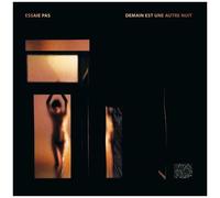 Essaie Pas - Demain Est Une Autre Neut [Cd]