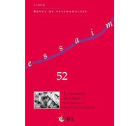 Essaim 52 - L'invention de l'objet a à l'épreuve de sa réinvention