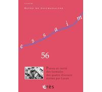 Essaim 56 - Poésie et vérité des formules des quatre discours écrites par Lacan (56)