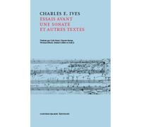 Essais Avant Une Sonate Et Autres Textes
