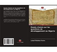 Essais Choisis Sur Les Questions De Développement Au Nigeria