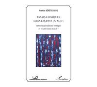 Bereterbide France – Essais cliniques dans les pays du Sud – Broché
