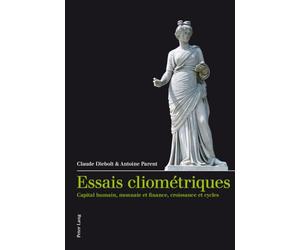 Essais cliométriques: Capital humain, monnaie et finance, croissance et cycles