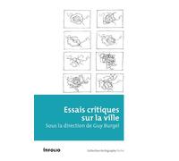 Essais Critiques Sur La Ville