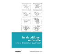 Essais critiques sur ville