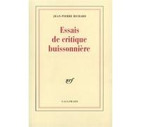 Jean-Pierre Richard – Essais de critique buissonnière – Broché – Gallimard