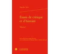 Essais De Critique Et D'histoire - Volume 1