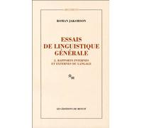 Essais de linguistique générale T2: Rapports internes et externes du langage