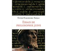 Essais de philosophie juive Esther Starobinski-Safran (Auteur)