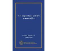 Essais de pompiers et tables de flux d'incendie
