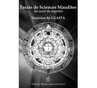 Essais de Sciences Maudites - Au seuil du mystère - Stanislas de Guaita - Edimaf - broché - Essai