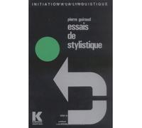 Essais de stylistique - Charles Guiraud - Klincksieck - broché - Essai