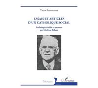 Essais et articles d’un catholique social - Mathieu Bidaux - L'harmattan - broché - Essai