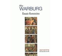 Essais florentins - Aby Warburg - Klincksieck - broché - Essai