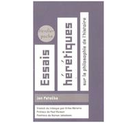 Essais Hérétiques - Sur La Philosophie De L'histoire