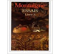 Essais, livre 3