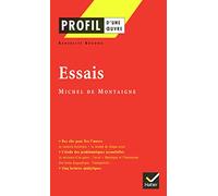 Essais : Michel de Montaigne