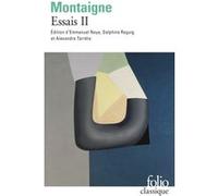 Essais - Tome 2