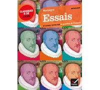 Essais (Montaigne): texte original et traduction en français moderne (extraits)
