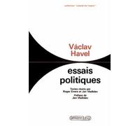 Essais politiques - Vaclav Havel - Calmann-Levy - broché - Essai