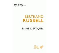 Essais sceptiques - Bertrand Russell - Belles Lettres - broché - Essai