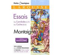 Essais (Spécial Bac) Choix de textes - Michel De Montaigne - Larousse - Poche - Scolaire / Universitaire