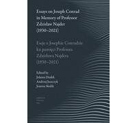 Essais sur Joseph Conrad à la mémoire du professeur Zdzisław Najder (1930-2021)
