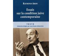 Essais Sur La Condition Juive Contemporaine