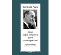 Essais sur la condition juive contemporaine