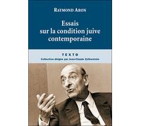 Essais sur la condition juive contemporaine