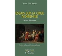 Essais sur la crise ivoirienne