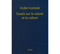 Essais sur la nature et la culture