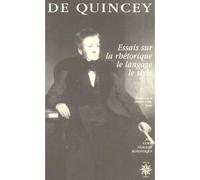 Essais sur la rhétorique, le langage, le style - Thomas De Quincey - Corti - broché - Essai