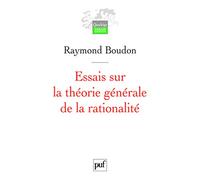 Essais sur la théorie générale de la rationalité: Action sociale et sens commun