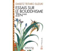 Essais sur le bouddhisme Zen - tome 2 (Espaces Libres - Spiritualités Vivantes)