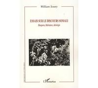 Essais sur le discours Somali Diaspora, littérature, idéologie - William Souny - L'harmattan - broché - Essai
