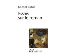 Michel Butor – Essais sur le roman – Gallimard