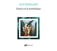 Guy Rosolato – Essais sur le symbolique – Gallimard