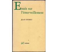 Essais Sur L'émerveillement
