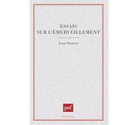 Essais sur l'emerveillement